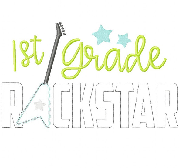 1st Grade Rockstar Satin and Zigzag Stitch Applique Embroidery Design