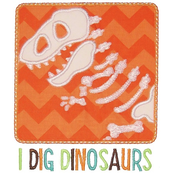 I Dig Dinosaurs Machine Embroidery Design