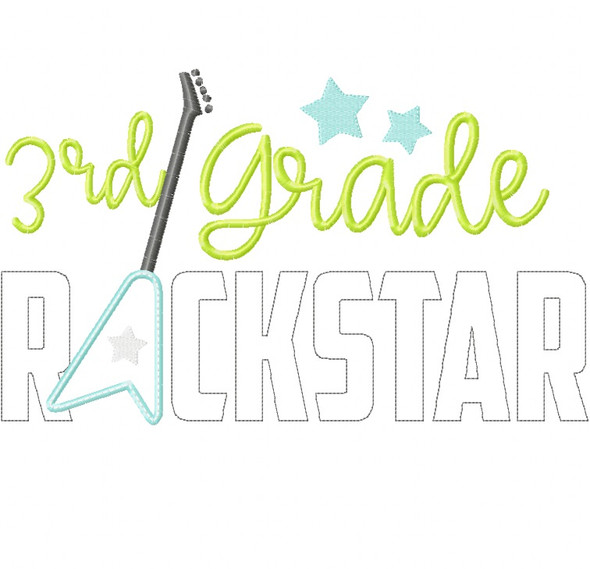 3rd Grade Rockstar Satin and Zigzag Stitch Applique Machine Embroidery Design