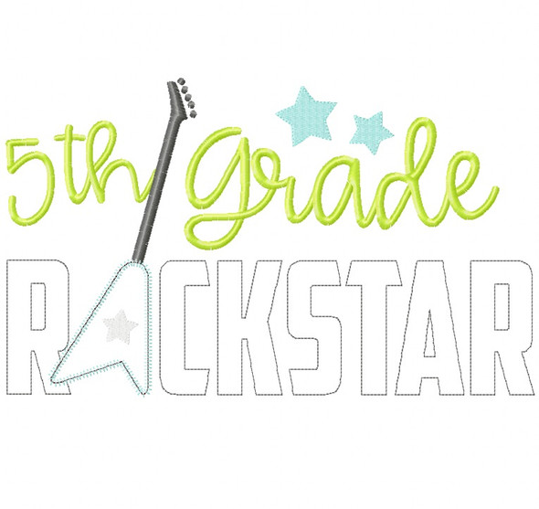 5th Grade Rockstar Satin and Zigzag Stitch Applique Embroidery Design