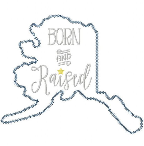 Alaska Born and Raised Vintage and Blanket Stitch Applique Machine Embroidery Design