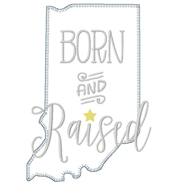 Indiana Born and Raised Vintage and Blanket Stitch Applique