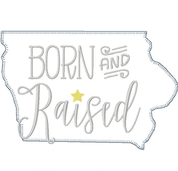 Iowa Born and Raised Vintage and Blanket Stitch Applique