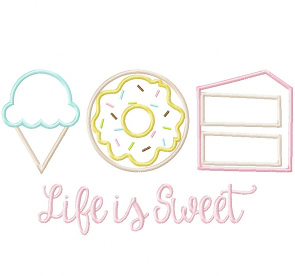 Life is Sweet Satin and Zigzag Stitch Applique Machine Embroidery Design