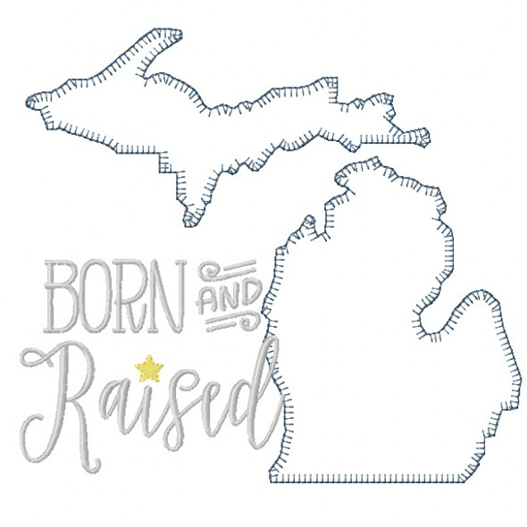 Michigan Born and Raised Vintage and Blanket Stitch Applique