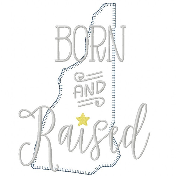 New Hampshire Born and Raised Vintage and Blanket Stitch Applique