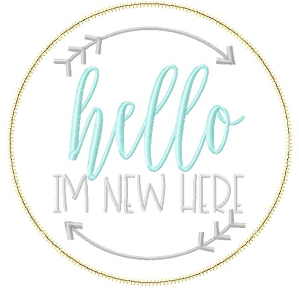 Hello Im New Satin and Zigzag Stitch Applique Embroidery Design