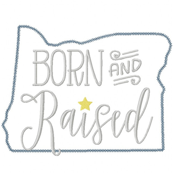 Oregon Born and Raised Vintage and Blanket Stitch Applique Machine Embroidery Design