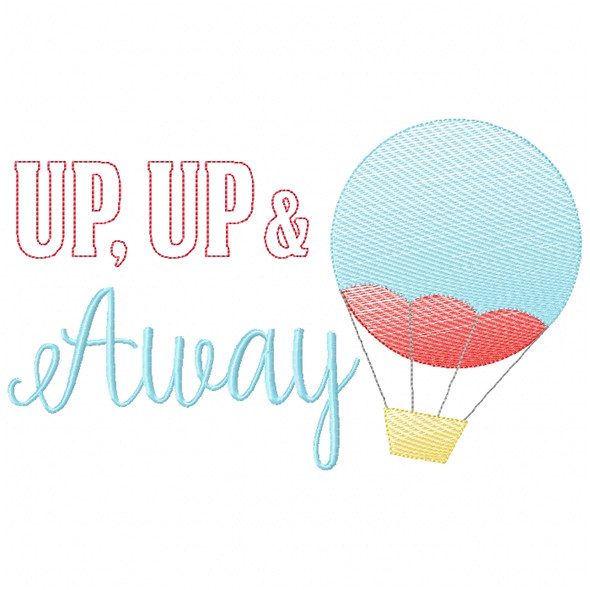 Up Up and Away Sketch Filled Stitch Machine Embroidery Design
