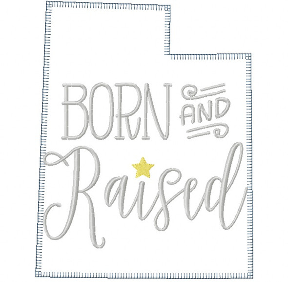 Utah Born and Raised Vintage and Blanket Stitch Applique