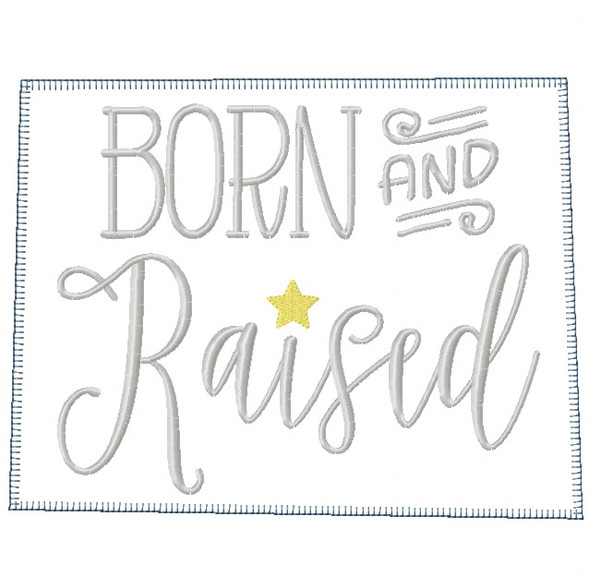 Wyoming Born and Raised Vintage and Blanket Stitch Applique